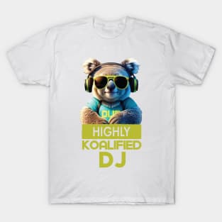 Just a Highly Koalified DJ Koala 7 T-Shirt